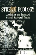 STREAM ECOLOGY：APPLICATION AND TESTING OF GENERAL ECOLOGICAL THEORY     PDF电子版封面  0306414600  JAMES R.BARNES  G.WAYNE MINSHA 