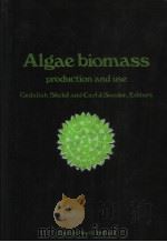 ALGAE BIOMASS PRODUCTION AND USE（ PDF版）