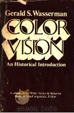 COLOR VISION：AN HISTORICAL INTRODUCTION     PDF电子版封面    GERALD S.WASSERMAN 