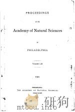 PROCEEDINGS OF THE ACADEMY OF NATURAL SCIENCES OF PHILADELPHIA  VOLUME 53  1901     PDF电子版封面     