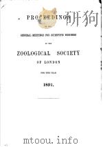 PROCEEDINGS OF THE GENERAL MEETINGS FOR SCIENTIFIC BUSINESS OF THE ZOOLOGICAL SOCIETY OF LONDON FOR     PDF电子版封面     