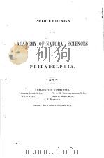 PROCEEDINGS OF THE ACADEMY OF NATURAL SCIENCES OF PHILADELPHIA  1877     PDF电子版封面     