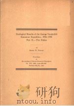 ZOOLOGICAL RESULTS OF THE GEORGE VANDERBILT SUMATRAN EXPEDITION  1936-1939  PART 2     PDF电子版封面    HENRY W.FOWLER 