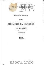 PROCEEDINGS OF THE SCIENTIFIC MEETINGS OF THE ZOOLOGICAL SOCIETY OF LONDON  1888（ PDF版）