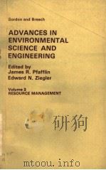 ADVANCES IN ENVIRONMENTAL SCIENCE AND ENGINEERING  VOLUME 2（ PDF版）