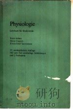 PHYSIOLOGIE  LEHRBUCH FUR STUDIERENDE     PDF电子版封面  3541026359   