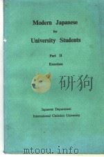MODERN JAPANESE FOR UNIVERSITY STUDENTS PART 2 EXERCISES     PDF电子版封面     