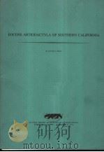 EOCENE ARTIODACTYLA OF SOUTHERN CALIFORNIA  1976     PDF电子版封面    DAVID J.GOLZ 