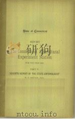 REPORT OF THE CONNECTICUT AGRICULTURAL EXPERIMENT STATION  1907     PDF电子版封面     