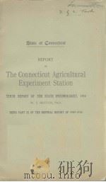 REPORT OF THE CONNECTICUT AGRICULTURAL EXPERIMENT STATION  1910（ PDF版）