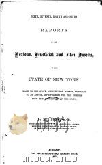 REPORT OF THE NOXIOUS BEUETICIAL AND OTHER INSECTS OF HTE STATE OF NEW YORK  1865（ PDF版）