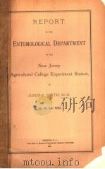 REPORT OF THE DEPARTMENT OF ENTOMOLGY OF THE NEW JERSEY AGRICULTURAL COLLEGE EXPERIMENT STATION  189（ PDF版）