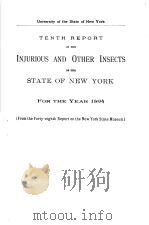 TENTH REPORT ON THE INJURIOUS AND OTHER INSECTS OF THE STATE OF NEW YORK FOR THE YEAR  1894     PDF电子版封面    J.A.LINTNER 