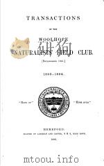 TRANSACTIONS OF THE WOOLHOPE NATURALISTS‘FIELD CLUB  1893-1894   1893  PDF电子版封面     