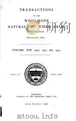 TRANSACTIONS OF THE WOOLHOPE NATURALISTS‘FIELD CLUB  VOLUME FOR 1930，1931 AND 1932   1930  PDF电子版封面     