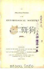 THE TRANSACTIONS OF THE ENTOMOLOGICAL SOCIETY OF LONDON  1898年     PDF电子版封面     
