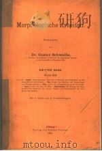 MORPHOLOGISCHE ARBEITEN  DRITTER BAND ZWEITES HEFT  1893（ PDF版）