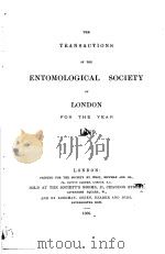 THE TRANSACTIONS OF THE ENTOMOLOGICAL SOCIETY OF LONDON  1889     PDF电子版封面     