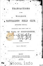 TRANSACTIONS OF THE WOOLHOPE NATURALISTS‘FIELD CLUB  1866     PDF电子版封面     