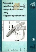 FAO FISHERIES TECHNICAL PAPER 256 ASSESSING THE EFFECTS OF CHANGES IN EXPLOITATION PATTERN USING LEN（1984 PDF版）