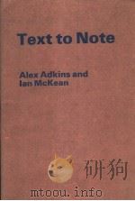 TEXT TO NOTE     PDF电子版封面    ALEX ADKINS  LAN MCKEAN 