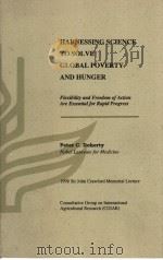 HARNESSING SCIENCE TO SOLVE GLOBAL POVERTY AND HUNGER     PDF电子版封面    PETER C.DOHERTY 