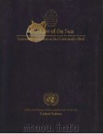 THE LAW OF THE SEA NATIONAL LEGISLATION ON THE CONTINENTAL SHELF   1989  PDF电子版封面  9211333180   