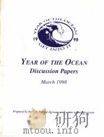 YEAR OF THE OCEAN DISCUSSION PAPERS  MARCH 1998   1998  PDF电子版封面     