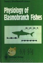 PHYSIOLOGY OF ELASMOBRANCH FISHES（ PDF版）