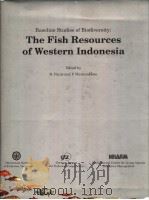 BASELINE STUDIES OF BIODIVERSITY：THE FISH RESOURCES OF WESTERN INDONESIA（1996 PDF版）