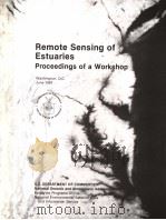 REMOTE SENSING OF ESTUARIES PROCEEDINGS OF A WORKSHOP（1987 PDF版）