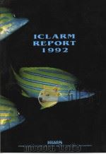 ICLARM REPORT 1992     PDF电子版封面  9718709460   
