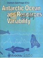 ANTARCTIC OCEAN AND RESOURCES VARIABILITY（ PDF版）