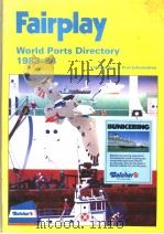 FAIRPLAY WORLD PORTS DIRECTORY 1983-84 VOLUME ONE-PORT INFORMATION     PDF电子版封面     