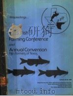 PROCEEDINGS OF THE 1985 FISH FARMING CONFERENCE AND ANNUAL CONVENTION FISH FARMERS OF TEXAS     PDF电子版封面     
