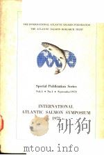 INTERNATIONAL ATLANTIC SALMON SYMPOSIUM  1972     PDF电子版封面     