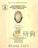 PROCEEDINGS OF THE SECOND WESTERN ATLANTIC TURTLE SYMPOSIUM（ PDF版）