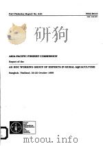 ASIA-PACIFIC FISHERY COMMISSION  FAO FISHERIES REPORT NO.610     PDF电子版封面  9251043965   