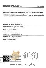 GENERAL FISHERIES COMMISSION FOR THE MEDITERRANEAN COMMISSION GENERALE DES PECHES POUR LA MEDITERRAN     PDF电子版封面  9250044860   