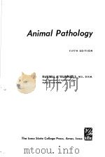 ANIMAL PATHOLOGY  FIFTH EDITION     PDF电子版封面    RUSSELL A.RUNNELLS 