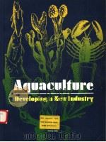 AQUACULTURE DEVELOPING A NEW INDUSTRY     PDF电子版封面  9264132066   