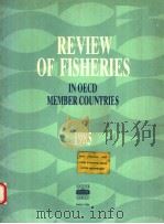 REVIEW OF FISHERIES IN OECD MEMBER COUNTRIES  1985     PDF电子版封面  9264128557   