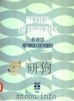 REVIEW OF FISHERIES IN OECD MEMBER COUNTRIES  1991     PDF电子版封面  9264139583   