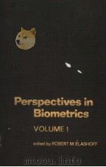PERSPECTIVES IN BIOMETRICS  VOLUME 1     PDF电子版封面  0122373014  ROBERT M.ELASHOFF 