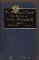 THE MATHEMATICAL THEORY OF THE DYNAMICS OF BIOLOGICAL POPULATIONS 2（ PDF版）