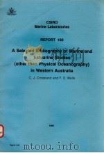 A SELECTED BIBLIOGRAPHY OF MARINE AND ESTUARINE STUDIES（OTHER THAN PHYSICAL OCEANOGRAPHY） IN WESTERN     PDF电子版封面  0643034722  C.J.CROSSLAND AND F.E.WELLS 