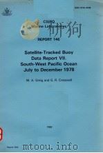 SATELLITE-TRACKED BUOY DATA REPORT 7 SOUTH-WEST PACIFIC OCEAN JULY TO DECEMBER 1978 CSIRO MARINE LAB（ PDF版）