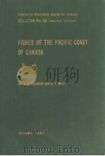 FISHES OF THE PACIFIC COAST OF CANADA     PDF电子版封面    W.A.CLEMENS AND G.V.WILBY 