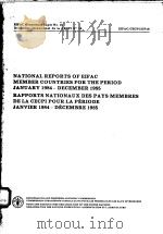 NATIONAL REPORTS OF EIFAC MEMBER COUNTRIES FOR THE PERIOD JANUARY1984-DECEMBER 1985  RAPPORTS NATION     PDF电子版封面  9250024177   