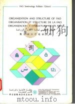 ORGANIZATION AND STRUCTURE OF FAO ORGANISATION ET STRUCTURE DE LA FAO ORGANIZACION Y ESTRUCTURA DE L（ PDF版）